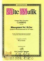 bl?serquintett Nr.1 b-dur for flute oboe clarinet B? horn Es bassoon leuckartiana Nr.130   1983  PDF电子版封面    Giusepe Maria Giocchino Cambin 