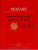 Complete works for piano and violin BA 5762   1965  PDF电子版封面    W.A.Mozart 