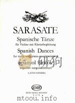 Spanish dances for violin with piano accompaniment z.12 770   1984  PDF电子版封面    Sarasate 