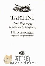Tartini Three Sonatas für Violine mit Klavierbegleitung z.3513（1963 PDF版）
