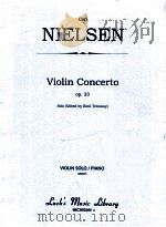 Violin Concerto Op.33 piano 00567     PDF电子版封面    Carl Nielsen 