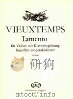 Lamento für Violine mit Klavierbegleitung hegedure zongorakísérettel   1950  PDF电子版封面    Vieuxtemps 