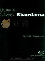 Ricordanza for piano solo Etudes d'execution transcendante Nr.9 Z.6497   1970  PDF电子版封面    franz Liszt 