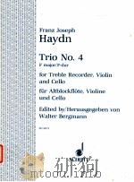 Trio No.4 F major for Treble Recorder Violin and Cello ED 10171   1951  PDF电子版封面     