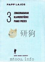 Papp lajos 3 Piano Pieces for the 5th-6th term of music schools   1970  PDF电子版封面    Papp lajos 