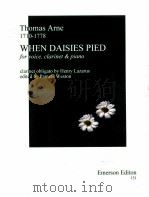 When Daisies pied for voice clarinet & piano 151   1980  PDF电子版封面    Thomas Armc 