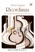 Ricordanza fur ein Melodieinstrument und Gitarre v&f 38   1993  PDF电子版封面     