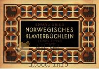 NORWEGISCHES KLAVIERBUCHLEIN NR.4536     PDF电子版封面    EDVARD GRIEG 