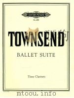 Ballet Suite for Three Clarinet   1955  PDF电子版封面    Douglas Townsend 