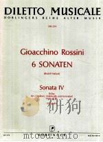 Sonata Ⅳ B-Dur fur 2 Violinen Violoncello und KontrabaB Viola ad Lib DM 254   1974  PDF电子版封面    Gioacchino Rossini 