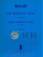 zehn leichte taze fur klavier z.3175   1961  PDF电子版封面    Mozart 