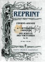 Czerny A Virtuozitás Iskolája Op.365 Ⅲ Ⅲ.füzet-Ⅲ.Heft z.12557   1983  PDF电子版封面    Czerny 