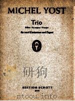 trio in f major für zwei klarinetten und fagott 5753   1968  PDF电子版封面    Michel Yost 
