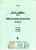 Drei Kleine Sonaten für Klavier Nr.2 in G dur Nr.114 op.41   1949  PDF电子版封面    Karl Hller 