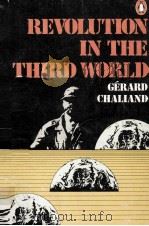 REVOLUTION IN THE THIRD WORLD   1977  PDF电子版封面  0140047964  GERARD CHALIAND 
