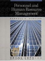 PERSONNEL AND HUMAN RESOURCE MANAGEMENT  THIRD EDITION   1987  PDF电子版封面  0314254714  RANDALL S.SCHULER 
