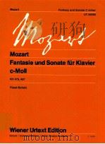 Fantazie und Sonate für Klavier c-Mol UT 50095 KV 475 457 SCHOLZ Z.13 847   1973  PDF电子版封面    W.A.MOZART 