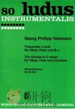 ludus 80 Trio sonata in C major for oboe viola and continuo winschermann Ed.Nr.603   1963  PDF电子版封面     