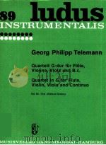 ludus 89 quartet in G for flute violin viola and continuo Ed.Nr.754 grebe   1970  PDF电子版封面     