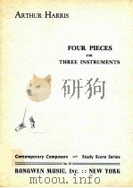 Four Pieces for three instruments No.10   1957  PDF电子版封面    Arthur Harris 