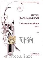6 Moments musicaux Opus 16 Klavier   1925  PDF电子版封面     