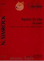 septett es-dur op.posth for clarinet 2 horns 2 bassoons 2 violins violoncello kontraba?   1987  PDF电子版封面    Max Bruch 