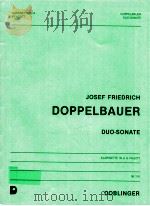doppelbauer duo-sonate klarinette in a & fagott 06 316   1985  PDF电子版封面     