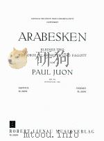 arabesken kleines trio für oboe clarinette und fagott op.73 RL 20240   1995  PDF电子版封面    Paul Juon 