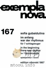 exempla nova 167 in the beginning there was rhythm for 7 percussionists score edition sikorski 1867（1991 PDF版）