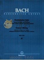 musical offering canons for flute two violins obbligato harpsichord piano and basso continuo BA 5156   1987  PDF电子版封面    J.S.Bach 