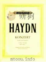 konzert  A-Dur Edition für Violine und Orchester Ausgabe für Violine und Klavier Hob.VIIa:3 edition   1987  PDF电子版封面    Joseph Haydn 