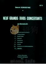 Neuf Grands duos concertants pour clarinettes sib Ⅸ-Legendes（1979 PDF版）