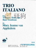 Trio italiano for Trumpet Horn and Bass Trombone SU342（1996 PDF版）