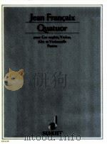 Quatuor pour Cor anglais Violon Alto et Violoncelle ED6518   1971  PDF电子版封面    Jean Francaix 