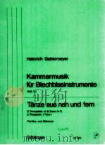 Kammermusik fur Blechblasinstrumente Heft 2 06692   1979  PDF电子版封面     