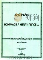 Hommage a Henry Purcell for brass quintet 36640   1996  PDF电子版封面    Jeno Takacs 