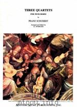 Three Quartets for four horns   1998  PDF电子版封面    Franz Schubert 