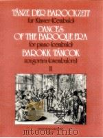 dances of the Baroque era for piano Cembalo Ⅱ Z.4233   1966  PDF电子版封面    Nagy Olivér 