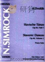 Slawische T?nze Op.46 Heft 1 Piano Solo elite edition 1681   1981  PDF电子版封面    A.Dvorák 