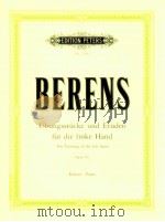 edition peters Nr.3188 übungsstücke und Etüden für die Linke Hand Opus 89 piano     PDF电子版封面    Hermann Berens 