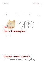 Deux Arabesques UT 50083   1988  PDF电子版封面    Claude Debussy 