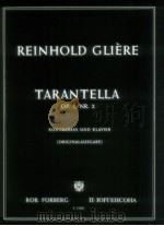 Tarantella Op.9 Nr.2 Kontrabass und Klavier Origianalausgabe F 11003     PDF电子版封面    Reinhold Glière 