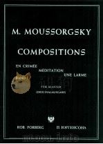Compositions für Klavier Originalausgabe   1991  PDF电子版封面    M.Moussorgsky 