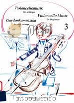 Violoncello Music for Beginners 3 Z.14 037   1994  PDF电子版封面    Pejtsik árpád 