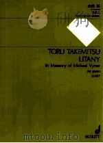 Litany In Memory of Michael Vyner for piano SJ 1057   1990  PDF电子版封面     