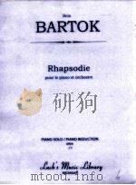 Rhapsodie pour le piano et orchestre piano solo/piano reduction 00024     PDF电子版封面    Béla Bartók 