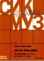 Sechs Pr?ludien six preludes op.38 NR.1-6 für Klavier ED.NR.2114   1946  PDF电子版封面     