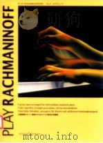 Play Rachmaninoff 9 geat tunes arranged for intermediate standard piano（1993 PDF版）