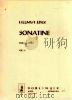 Sonatine für Klavier Op.13   1960  PDF电子版封面    Helmut Eder 