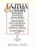 Lajtha des ecrits dun musicien 9 fantasies pour le piano z.13 154   1913  PDF电子版封面    Lajtha 
